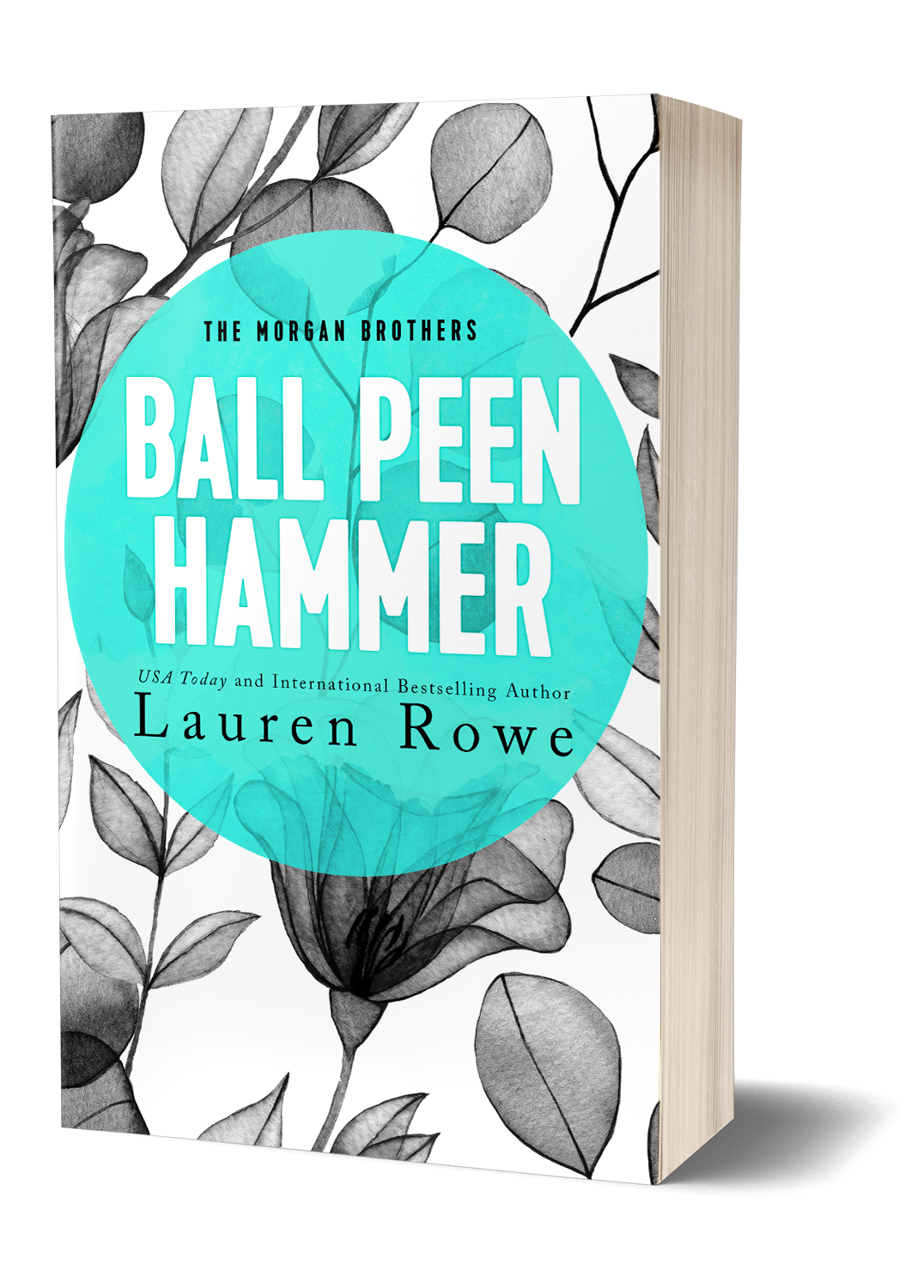 Ball Peen Hammer (Morgan Brothers Book 3)